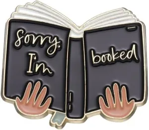 Sorry I'm booked enamel pin Creative backpack brooch of reading book, bookworm and student gift